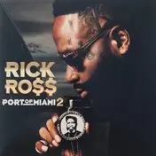 Rick Ross - Port of Miami 2