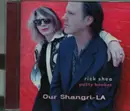 CD - Rick Shea , Patty Booker - Our Shangri-La