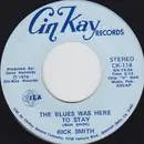 7inch Vinyl Single - Rick Smith - Daddy, How'm I Doin' / The Blues Was Here To Stay - DJ Copy