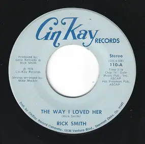 Rick Smith - The Way I Loved Her / Catchin' The 9:45