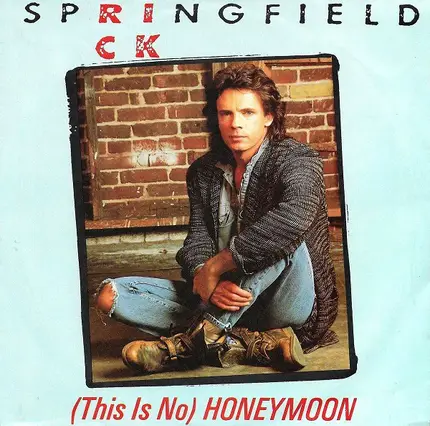 Rick Springfield - (This Is No) Honeymoon