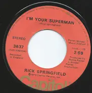 Rick Springfield - I'm Your Superman