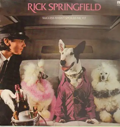 Rick Springfield - Success Hasn't Spoiled Me Yet