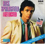 7inch Vinyl Single - Rick Springfield - I Get Excited