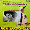 7inch Vinyl Single - Rick Springfield - Love Is Alright Tonite / Everybody's Girl