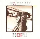 7inch Vinyl Single - Rick Springfield - Rock Of Life