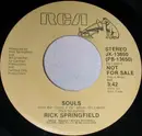 7inch Vinyl Single - Rick Springfield - Souls