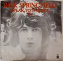 7inch Vinyl Single - Rick Springfield - Speak To The Sky - Los Angeles Pressing
