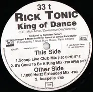 Rick-tonic - King Of Dance