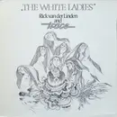 LP - Rick Van Der Linden And Trace - The White Ladies