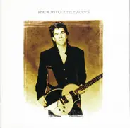 Rick Vito - Crazy Cool