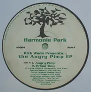 Rick Wade - The Angry Pimp EP