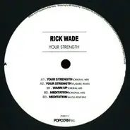 Rick Wade - Your Strength