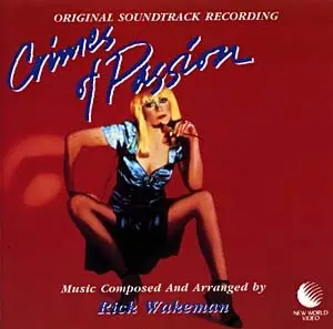 Rick Wakeman - Crimes Of Passion Soundtrack Recording
