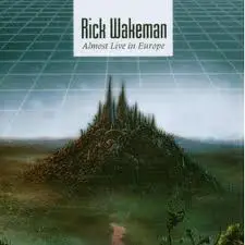 Rick Wakeman - Almost Live in Europe