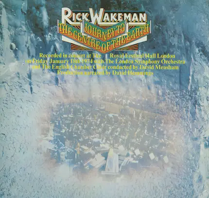 Rick Wakeman - Journey to the Centre of the Earth