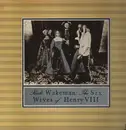 LP - Rick Wakeman - The Six Wives Of Henry VIII - Gatefold / +Insert