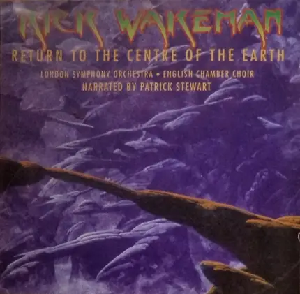 Rick Wakeman - Return to the Centre of the Earth