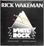 LP - Rick Wakeman - White Rock