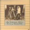 LP - Rick Wakeman - The Six Wives Of Henry VIII