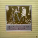 LP - Rick Wakeman - The Six Wives Of Henry VIII - Gatefold