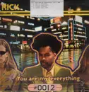 12'' - Rick - You Are My Everything