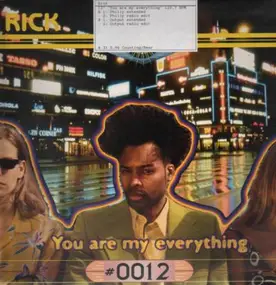 Rick - You Are My Everything