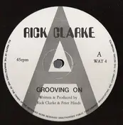 Rick Clarke - Grooving On