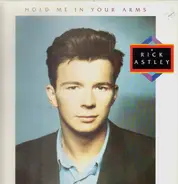 Rick Astley - Hold Me in Your Arms