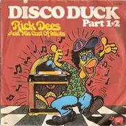 Rick Dees And His Cast Of Idiots - Disco Duck Part 1+2