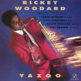 Rickey Woodard - Yazoo