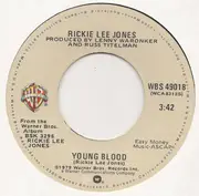 7inch Vinyl Single - Rickie Lee Jones - Young Blood / Coolsville