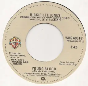 Rickie Lee Jones - Young Blood / Coolsville