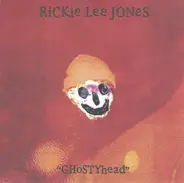 Rickie Lee Jones - Ghostyhead
