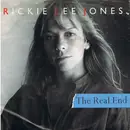 7inch Vinyl Single - Rickie Lee Jones - The Real End