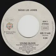 7inch Vinyl Single - Rickie Lee Jones - Young Blood