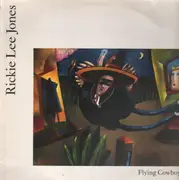 LP - Rickie Lee Jones - Flying Cowboys