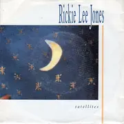 7'' - Rickie Lee Jones - Satellites