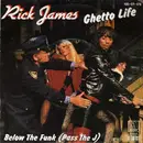 7'' - Rick James - Ghetto Life/ Below the Funk