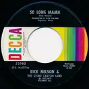 7'' - Rick Nelson & The Stone Canyon Band - Garden Party