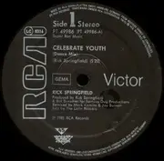 12'' - Rick Springfield - Celebrate Youth (Dance Mix)