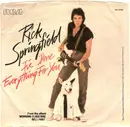 7'' - Rick Springfield - I've Done Everything For You / Red Hot And Blue Love