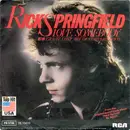 7'' - Rick Springfield - Love Somebody / Great Lost Art OF Conversation