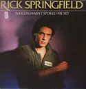LP - Rick Springfield - Success Hasn't Spoiled Me Yet
