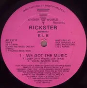 12'' - Rickster Presents KLE - We Got The Music
