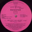 12'' - Rickster Presents KLE - We Got The Music