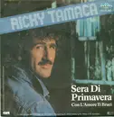 7inch Vinyl Single - Ricky Tamaca - Sera Di Primavera