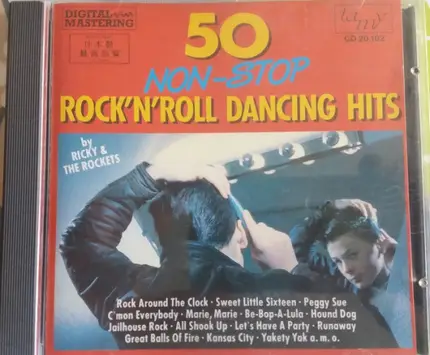 Ricky & The Rockets - Rock'n Roll Disco - 50 Non-Stop Rock'n'Roll Dancing Hits