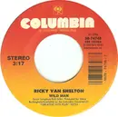 7inch Vinyl Single - Ricky Van Shelton - Wild Man