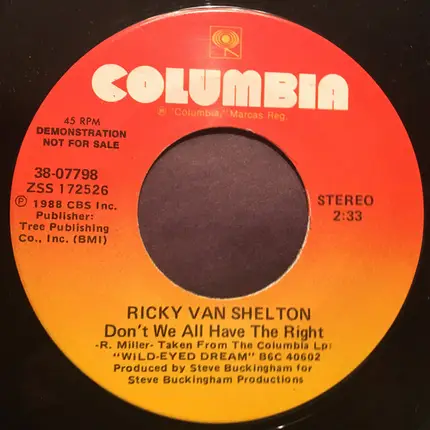Ricky Van Shelton - Don't We All Have The Right